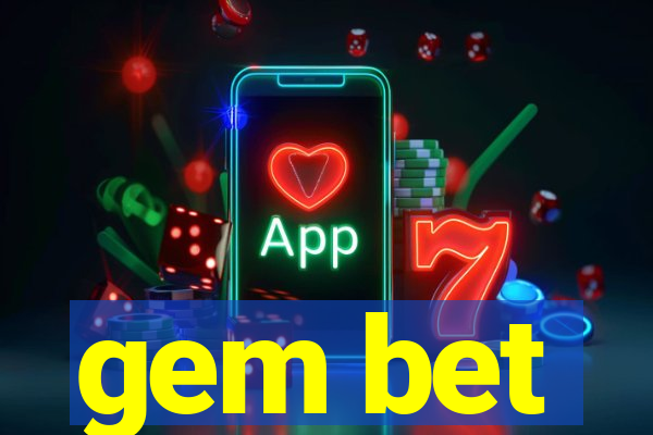 gem bet